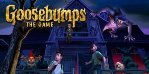 Goosebumps The Game